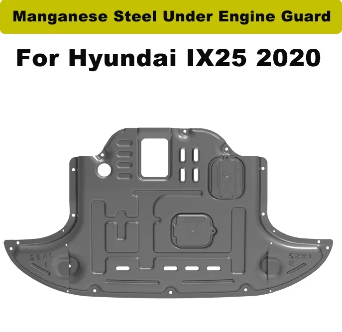 

For Hyundai IX25 2020 Manganese Steel Under Engine Guard Protection Device Engine Bonnets Engine Shield Car Accessories.