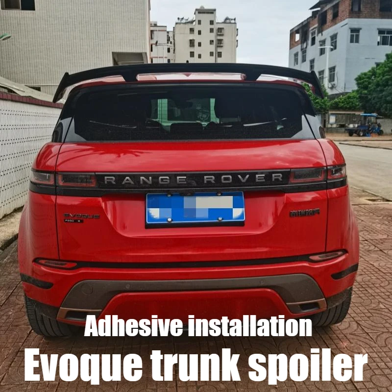 

Suitable for Land Rover Range Rover Evoque tail wing installation without punching adhesive, top wing appearance modification