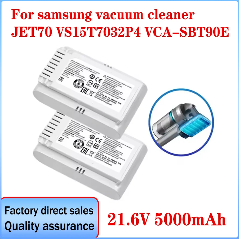 

NEW Original replacement battery 21.6 V 5000mAh for samsung jet 70 VS15T7032P4 VCA-SBT90E Vacuum Cleaner Batteries