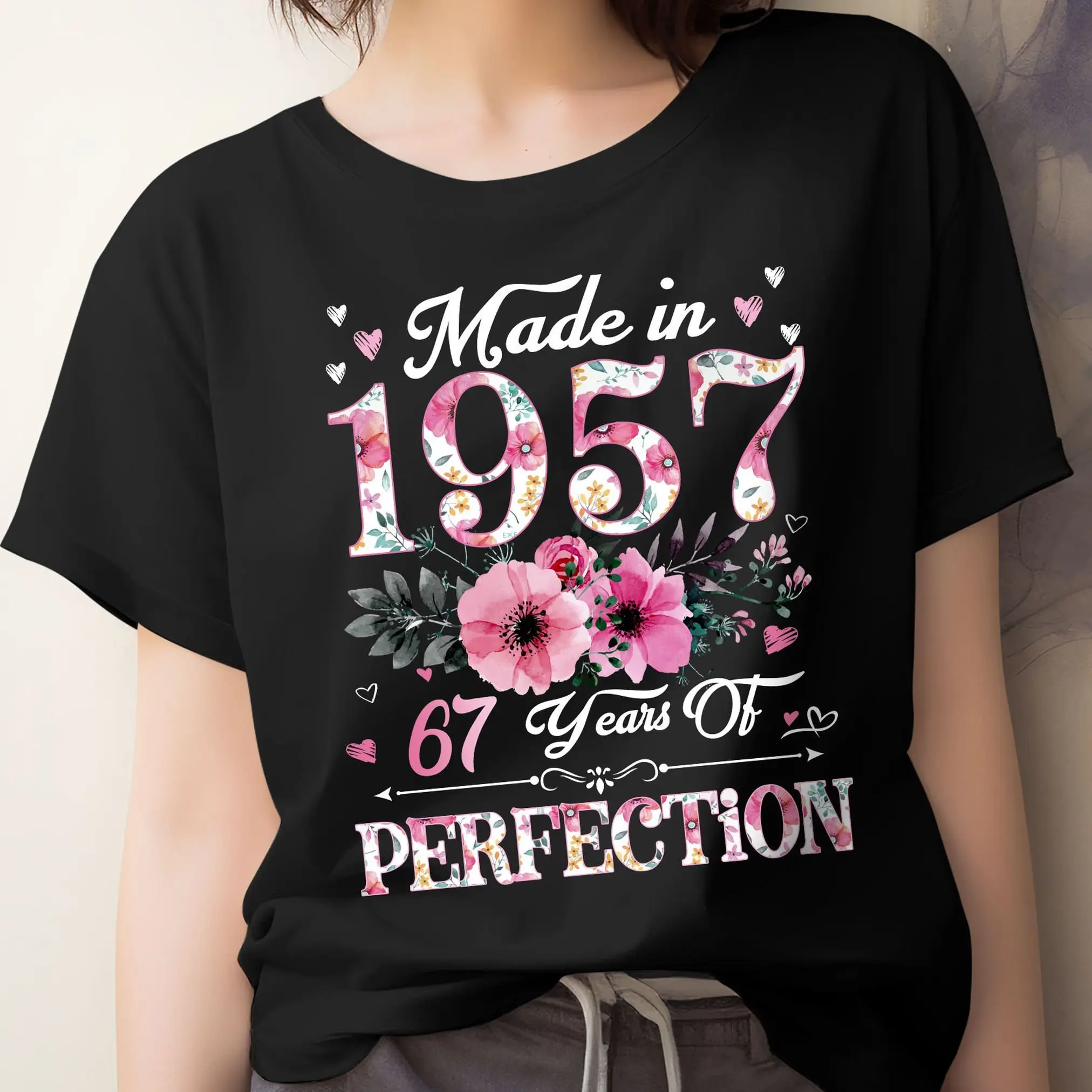 Made In 1957 67 Years Of Perfection Floral 67th Birthday Women T Shirt Born Old Party