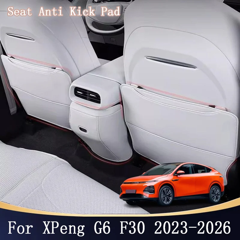 For XPeng G6 F30 2023-2026 Car Seat Anti-Kick Pad Mat Leather Rear Row Protection Pad Scratch Dirt Resistant Auto Accessories