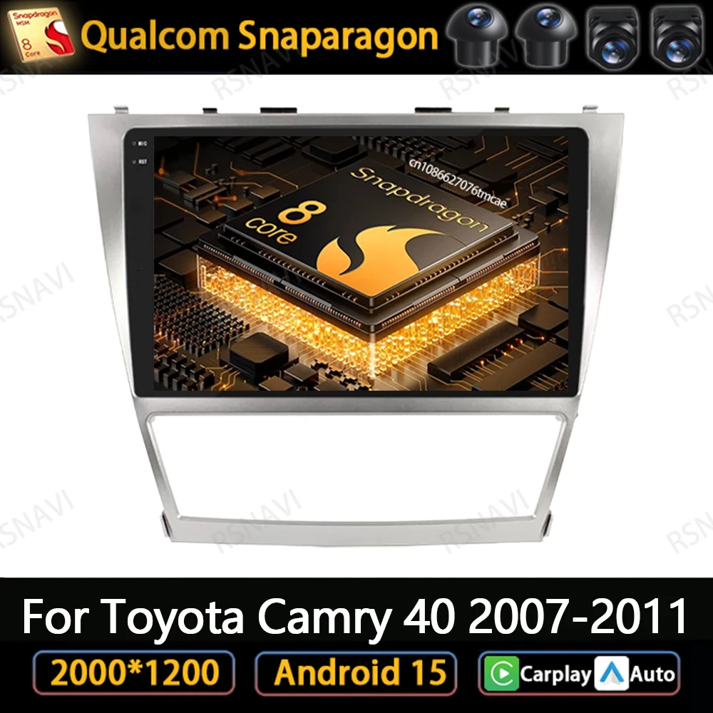 

Автомобильное радио Android 15 для Toyota Camry 40 2007-2011 WIFI + 4G IPS Qualcomm 9/10-дюймовые системы 360-камера Snapdragon Carplay AI Voice