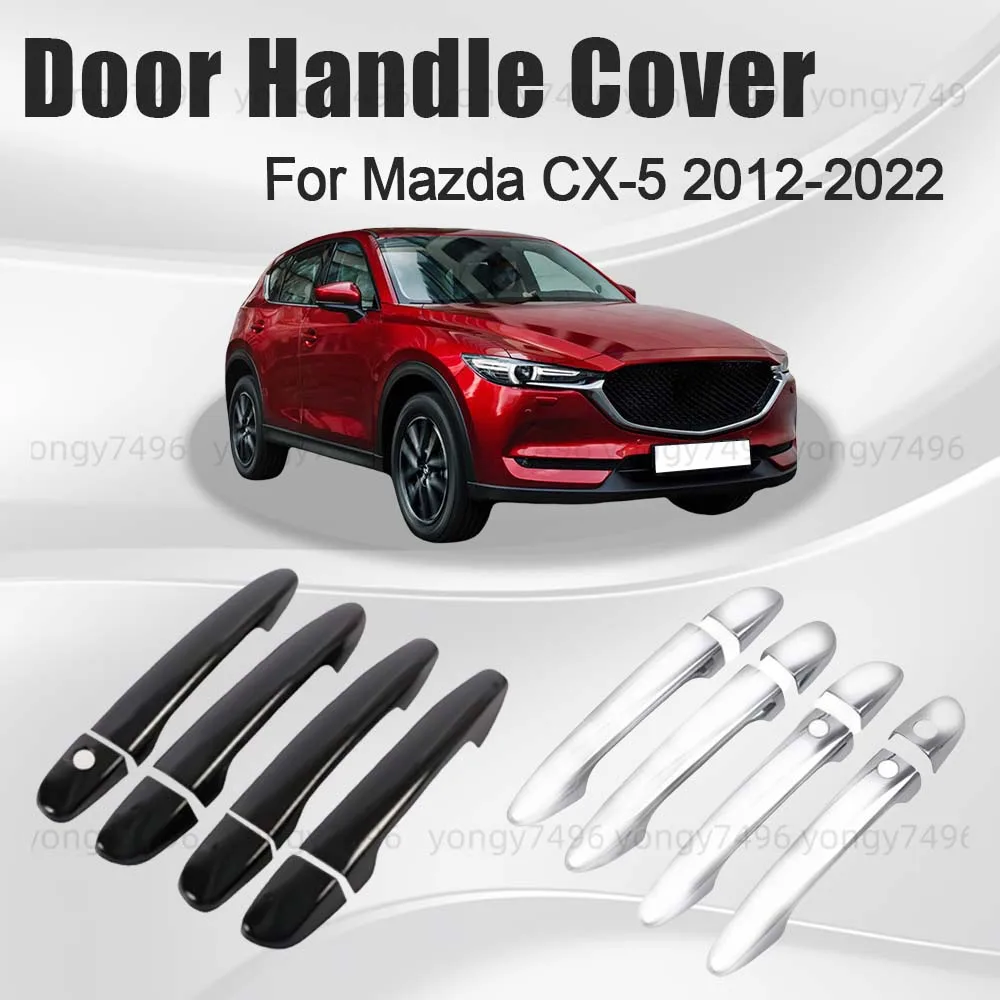 Car Upgrade For Mazda CX-5 CX5 2012-2022 Door Handle Cover Trim Stickers Glossy Black Chrome Silver Exterior Car Accessories