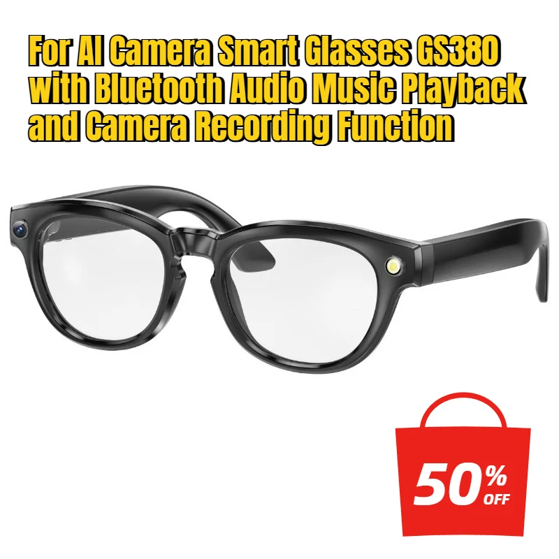 

For AI Camera Smart Glasses GS380 with Bluetooth Audio Music Playback and Camera Recording Function