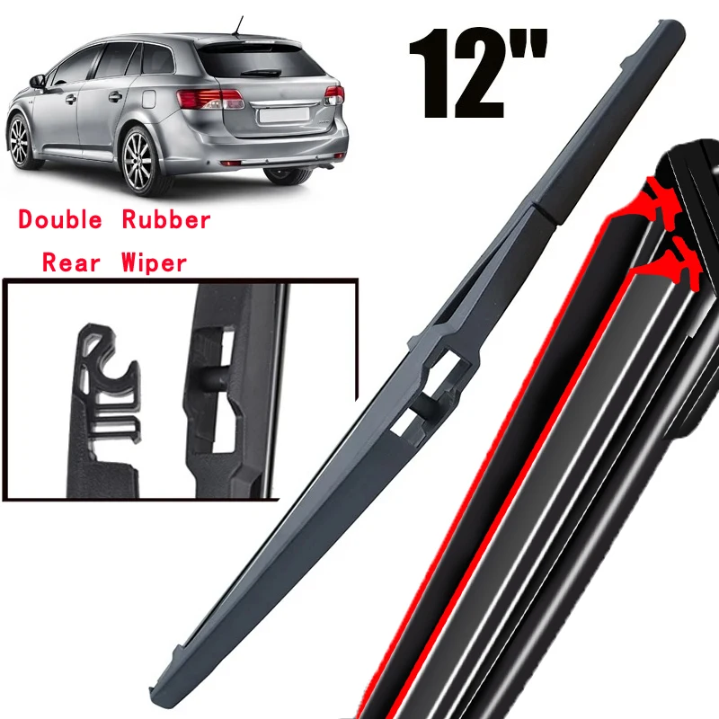 

Car Wiper 12" Rear Wiper Blade For Toyota Avensis Estate Wagon T270 2009 - 2019 Windshield Windscreen Tailgate Window