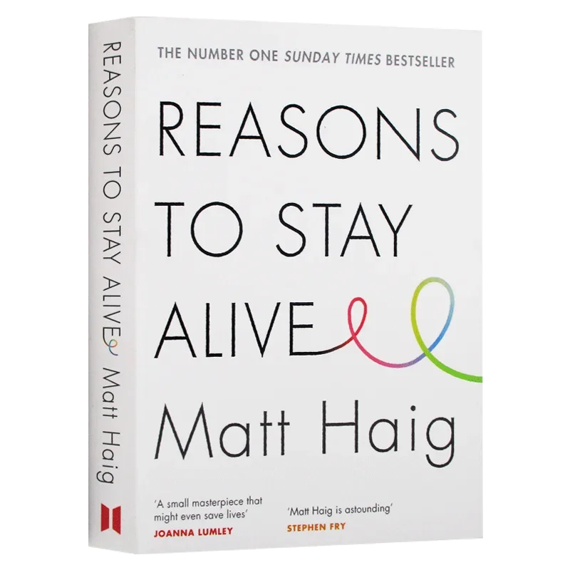 Reasons to Stay Alive Matt Haig, Bestselling books in English, Memoirs and Biographical novels 9781782116820