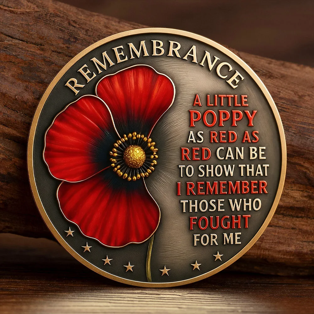 Remembrance Poppy – Lest We Forget 2D Printed Bronze Plated Commemorative Coin in Memory Veteran Souvenir Coin