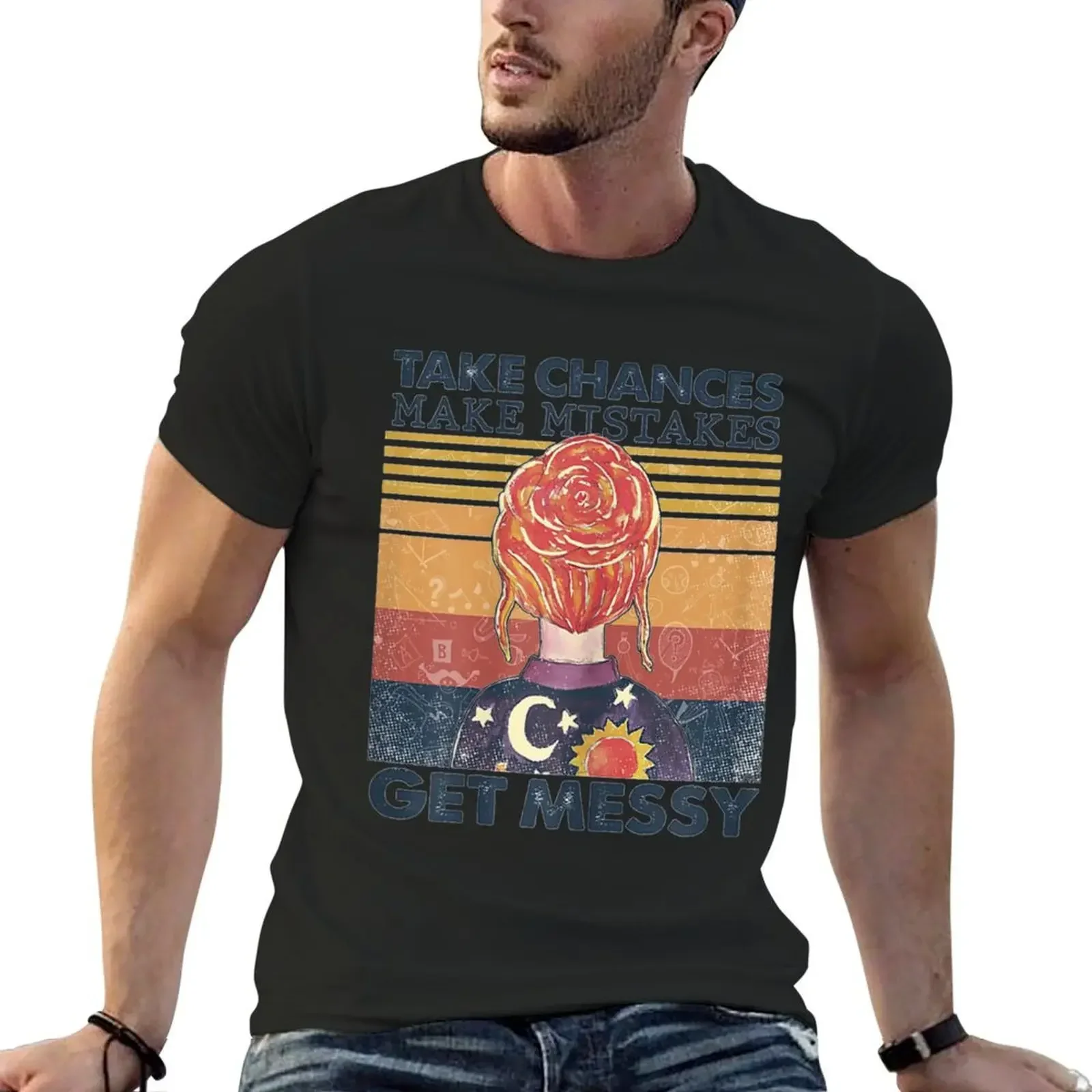 Take Chances Make Mistakes Get Messy T-Shirt anime clothes blacks Men's t-shirt