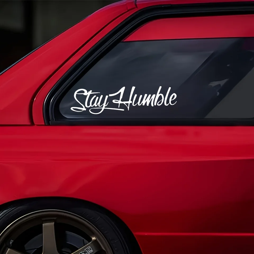 

1 шт., белая каллиграфия, наклейка с текстом «Stay Humble», водонепроницаемые клейкие наклейки для декора окна автомобиля, ноутбука