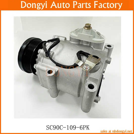 AC Compressor SC90C-109-6PK 6T1619D629BB 6T1619D629BC 6T1619D629BA 6T16-19D629-BB 6T16-19D629-BC 6T16-19D629-BA