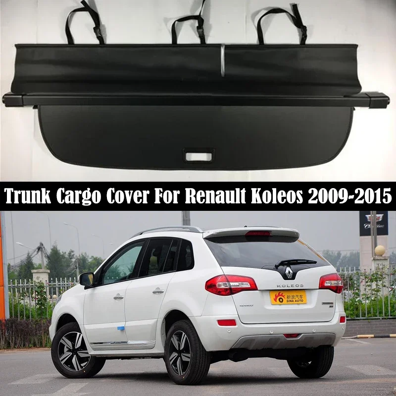 Rear Trunk Cargo Cover For Renault Koleos 2009-2015 Shield Shade Curtain Partition Board Privacy Blinds Security Accessories