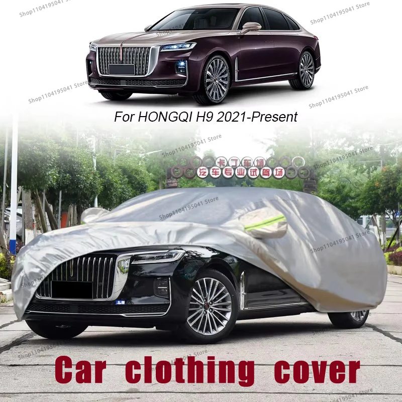 For Hongqi H9 Full Car Cover Rain Frost Snow Car protective cover ,UV protection,Car paint protection