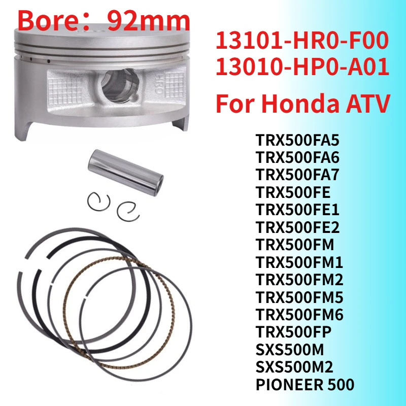 

13010-HP0-A01 for HONDA ATV Motorcycle Engines Piston Rings Kits 92mm TRX500 TRX500FA TRX500FE TRX500FM SXS500M 13101-HR0-F00