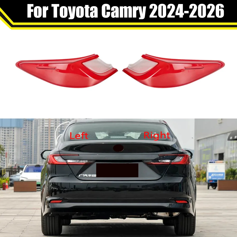 

For Toyota Camry 2024 2025 2026 Outside Car Taillight Shell Brake Lights Shell Replacement Auto Rear Shell Cover Mask Lampshade