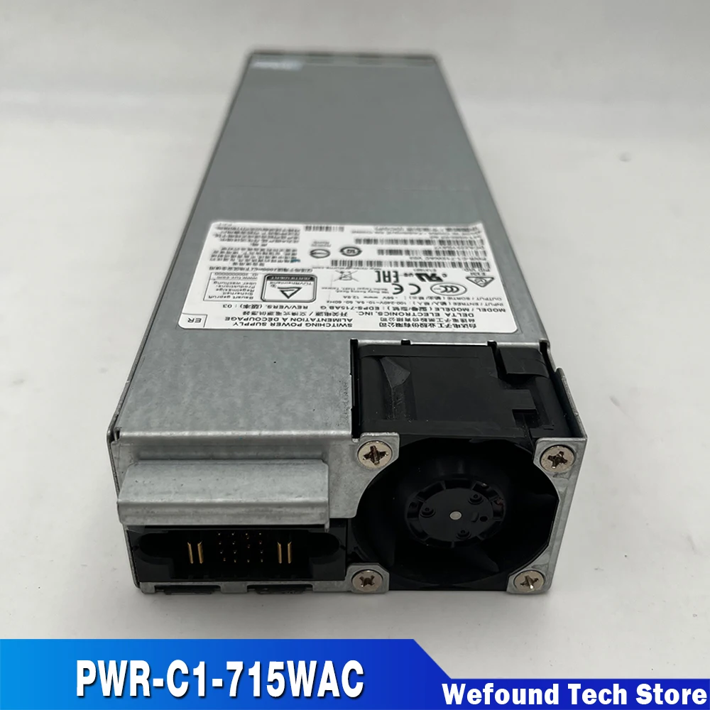 PWR-C1-715WAC EDPS-715AB G Switching Power Supply