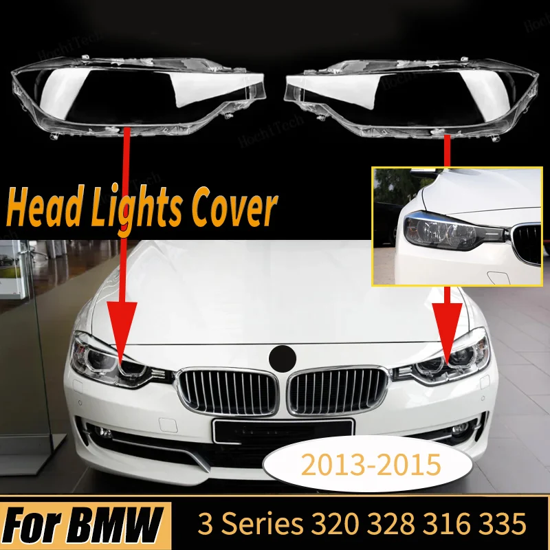 For BMW 3 Series 2013-2015 320i 328i 316i 335i Car Front Headlight Lens Cover Transparent Housing Shell Lamp Cover Replacement