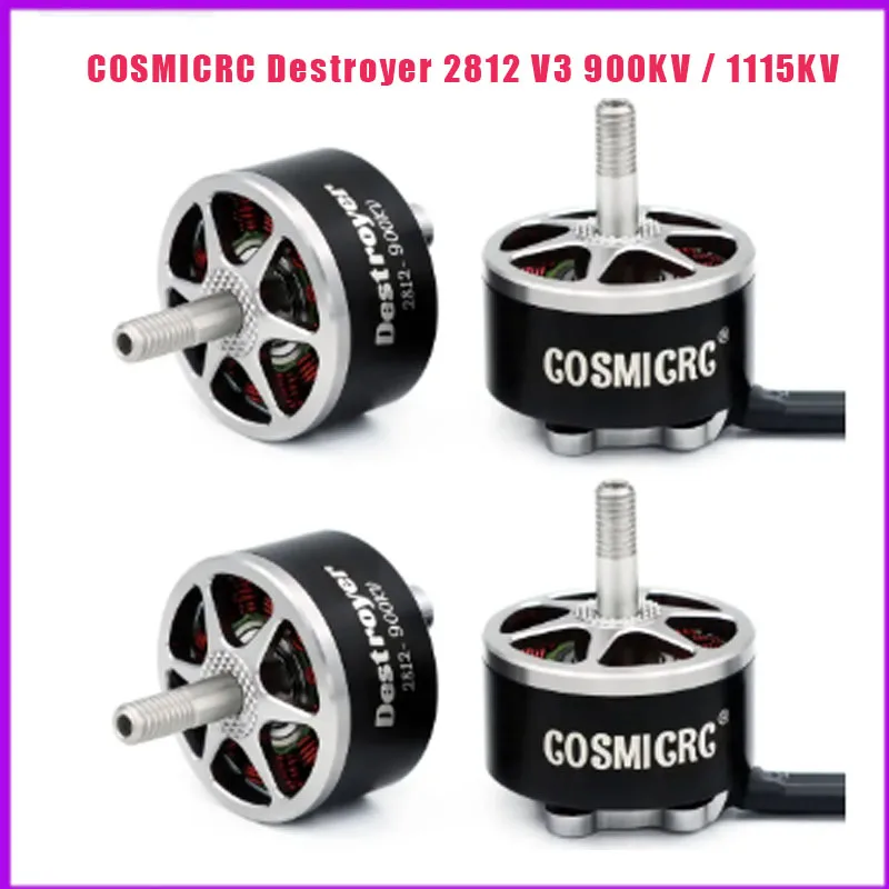 COSMICRC Destroyer 2812 V3 900KV / 1115KV Brushless Motor 4-6S  7-9inch Propeller for RC FPV Drone
