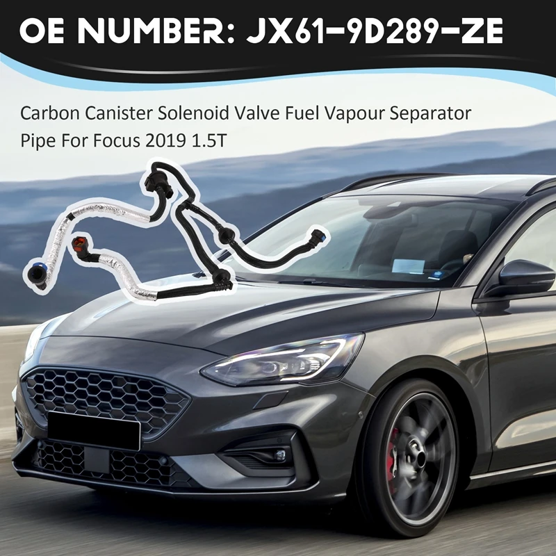 JX61-9D289-ZE คาร์บอนกระป๋อง Solenoid วาล์วการใช้ไอแยกท่อสําหรับ Ford Focus 2019 1.5T