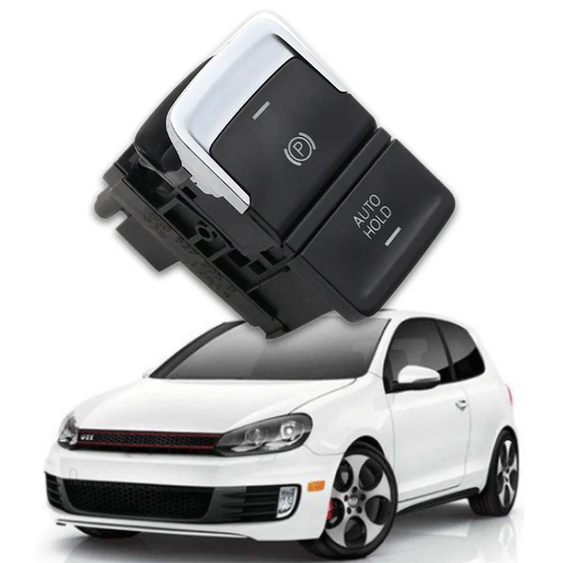 NEW HOT In Stock-5G0927225D Electronic Handbrake Auto Hold Switch Button For-VW Golf 7 GTI MK7 2013-2015 E-Golf 2014-2016