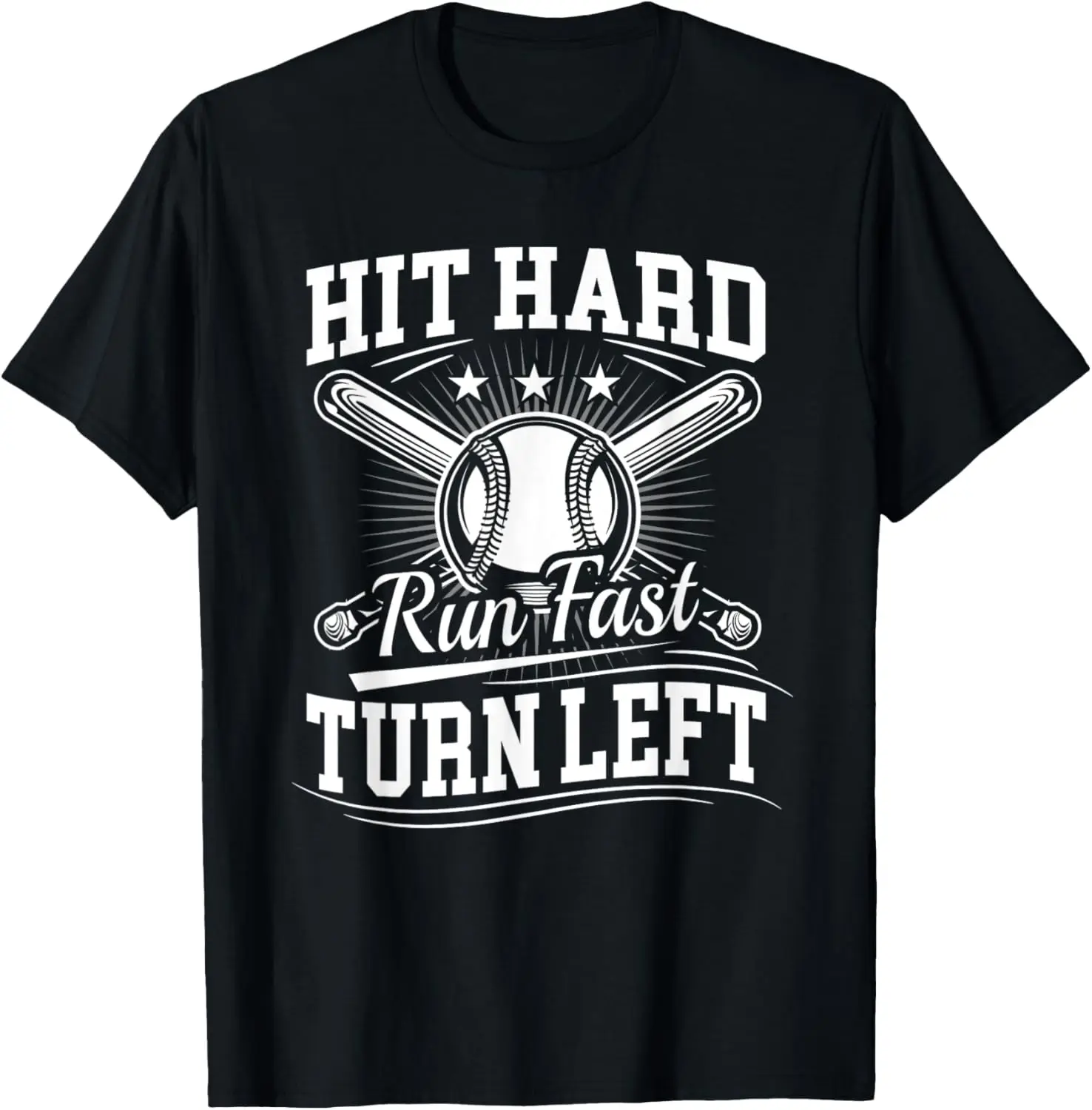 تي شيرت Hit Hard Run Fast Turn Left Dad Gifts من Son البيسبول