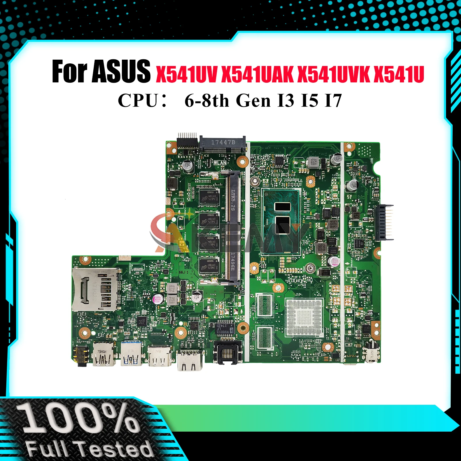 

X541UA Laptop Motherboard For ASUS VivoBook A541U X541UV X541UVK X541UJ R541U A541U X541U X541UAK F541U Mainboard I3 I5 I7 CPU