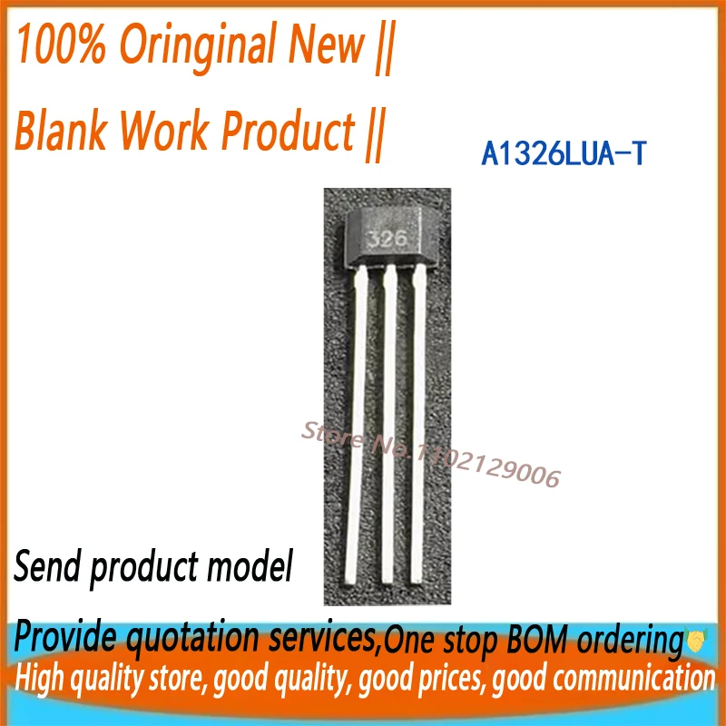

10 шт. A1326LUA-T маркировка: 326 A1326LUA A1326 TO-92S Новый оригинал