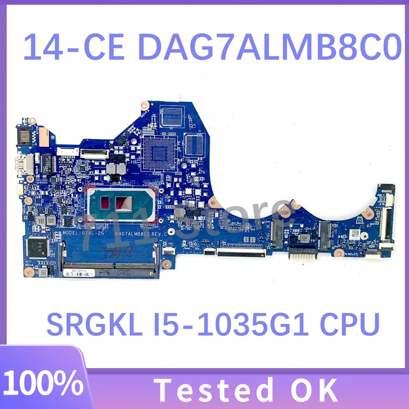 Mainboard DAG7ALMB8C0 For HP Pavilion TPN-Q207 G7AL-2G 14-CE Laptop Motherboard With SRGKL I5-1035G1 CPU 100% Full Workng Well