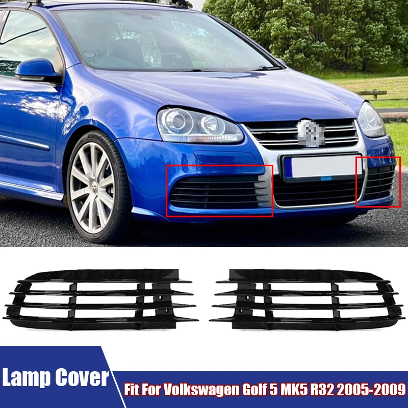 

Car Accessories Front Bumper Fog Light Lamp Cover Left, Right Outer Frame Trim Fit For Volkswagen VW Golf 5 MK5 R32 2005-2009