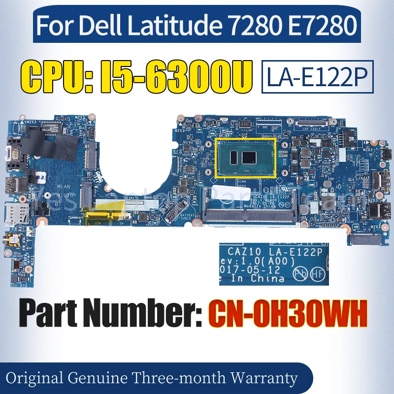 

LA-E122P для Dell Latitude 7280 E7280, материнская плата ноутбука CN-0H30WH SR2F0 I5-6300U100 % протестированная Материнская плата ноутбука