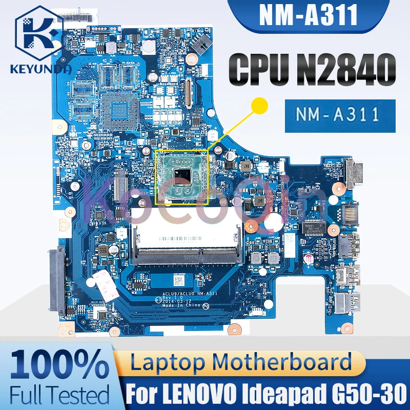 Imagem -02 - Placa-mãe do Portátil para Lenovo Ideapad Nm-a311 G5030 5b20g91649 Sr1yj N2840 Placa-mãe Testada