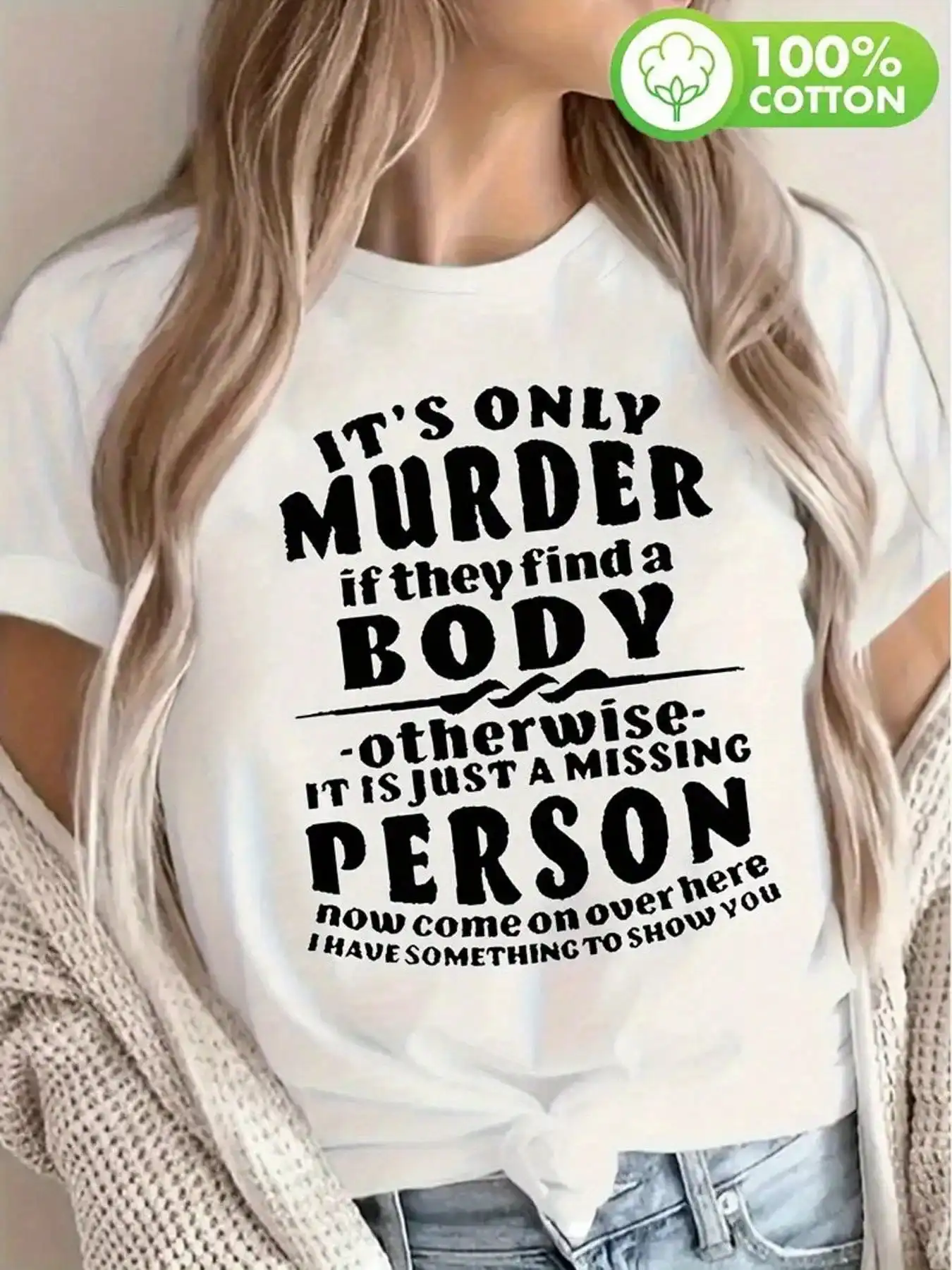 

ITSONLYMURDER Pure Cotton Women's T-Shirt Is A Comfortable Fit and Casual Top Suitable Women's Fashionable Daily Clothing