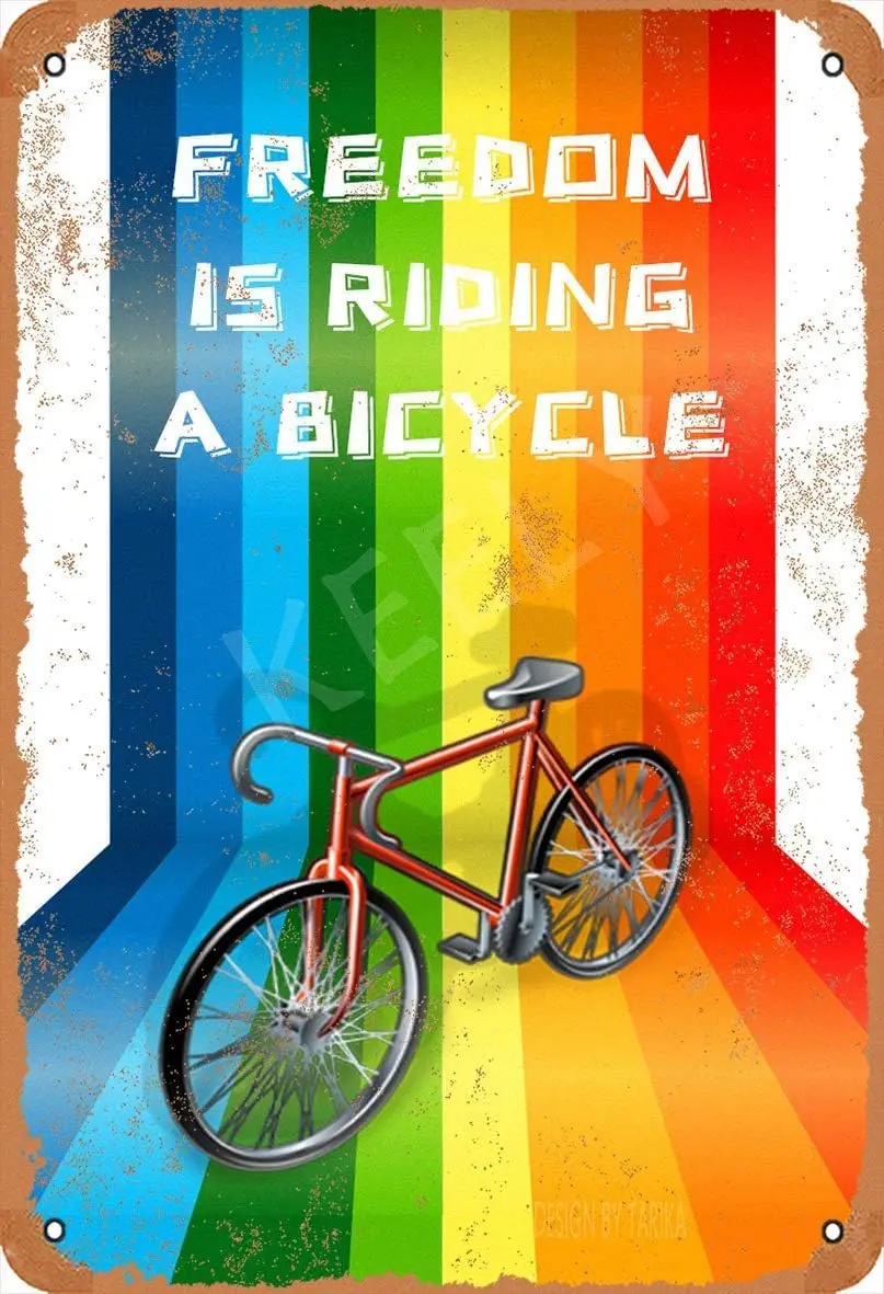 Freedom is Riding A Bicycle Metal Vintage Tin Sign Wall Decoration 12x8 inches for House Room Cafe Bars Restaurants Pubs Ma sign