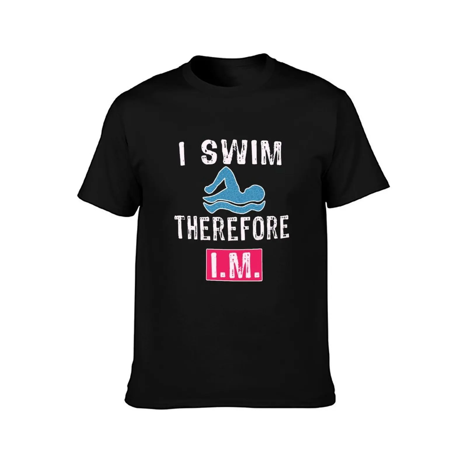 Funny Swimmers Gift I Swim Therefore IM T-Shirt Summer Casual Cotton Tee Oversized Streetwear Tops Vintage Graphic Print
