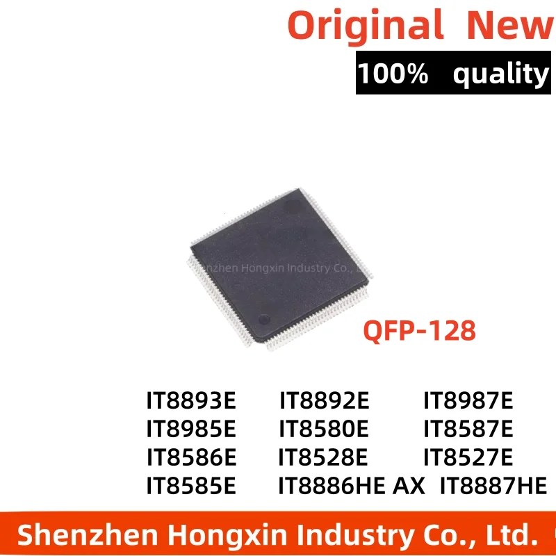 

1pcs IT8527E IT8528E IT8585E IT8587E IT8580E IT8620E IT8985E IT8987E IT8586E IT8885E IT8886HE IT8887HE IT8892E IT8893E QFP-128