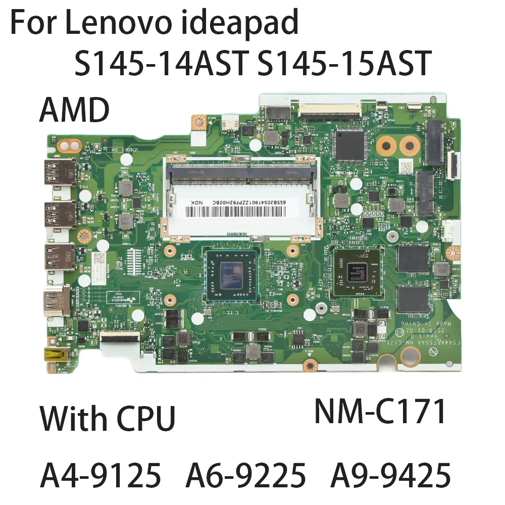 

NM-C171 Материнская плата для ноутбука Lenovo ideapad S145-14AST S145-15AST AMD с процессором A4-9125 A6-9225 A9-9425 GPU N530 2G 5B20S41901