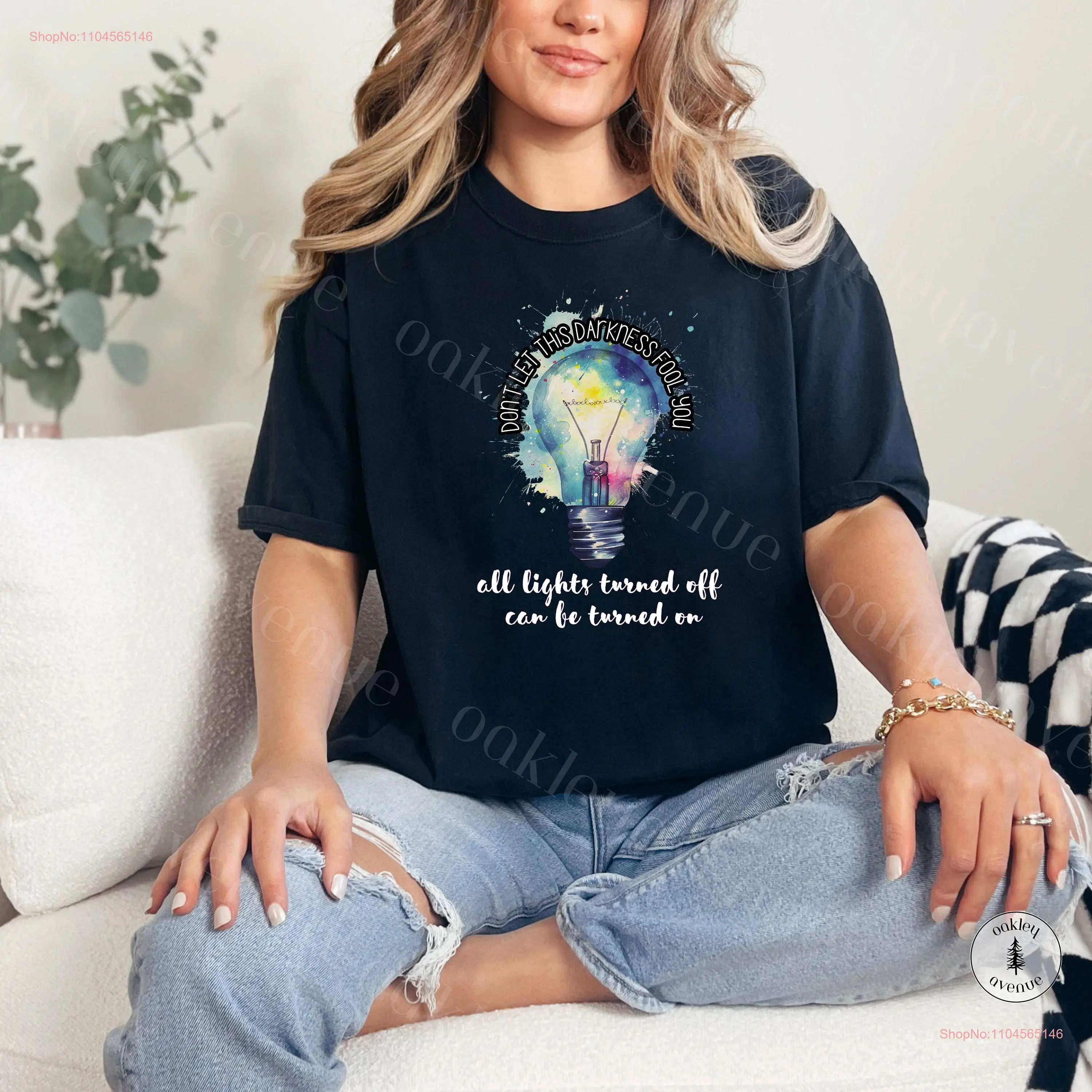 

All Lights Turned Off Can Be On Футболка Акварель You Matter Ментальное здоровье имеет значение для ее позитивной темноты Дурак