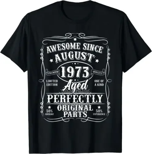 NEW LIMITED Vintage August 1973 50 Year Old 50th Birthday Gift For Women T-Shirt