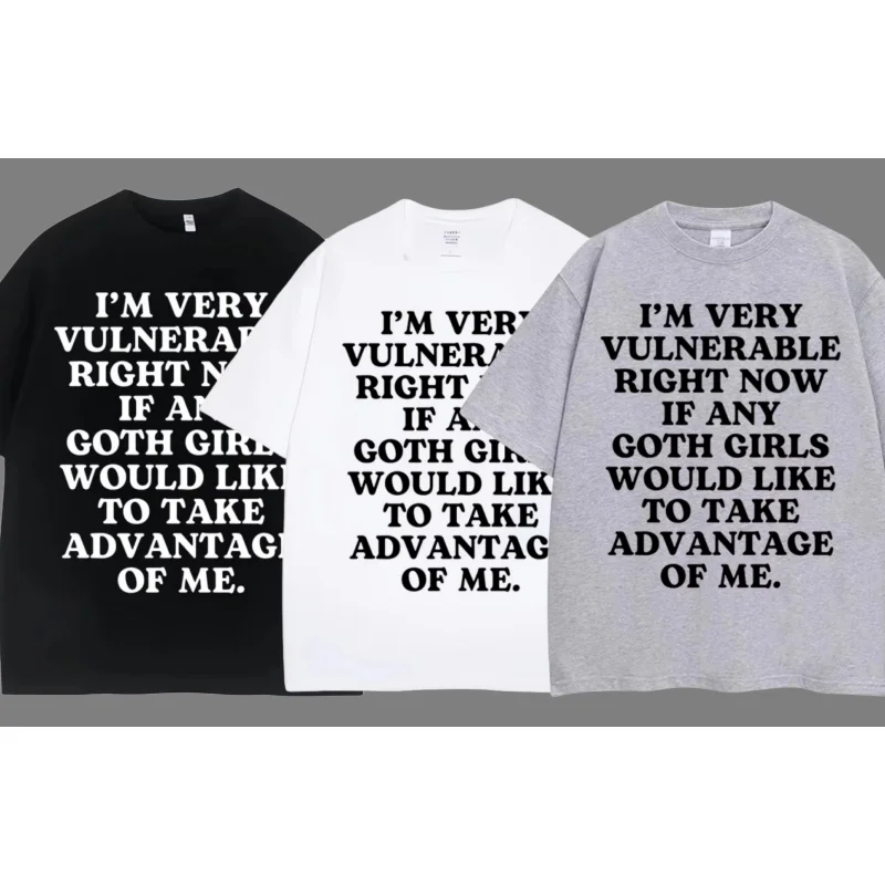 

Есть привлекательные футболки, забавные шутки и я очень уязвимый прямо сейчас, если любая готическая девушка хочет использовать мою футболку.