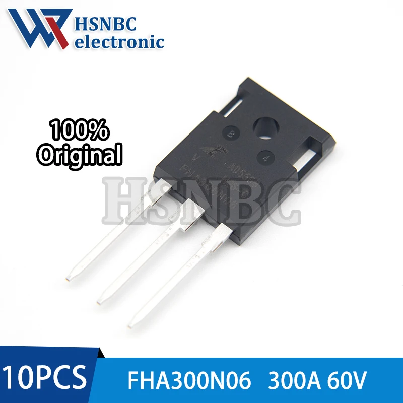 

10PCS FHA300N06 300N06 FHA300N06V TO-247 60V 300A N-channel Power MOSFET Transistor 100% New Original