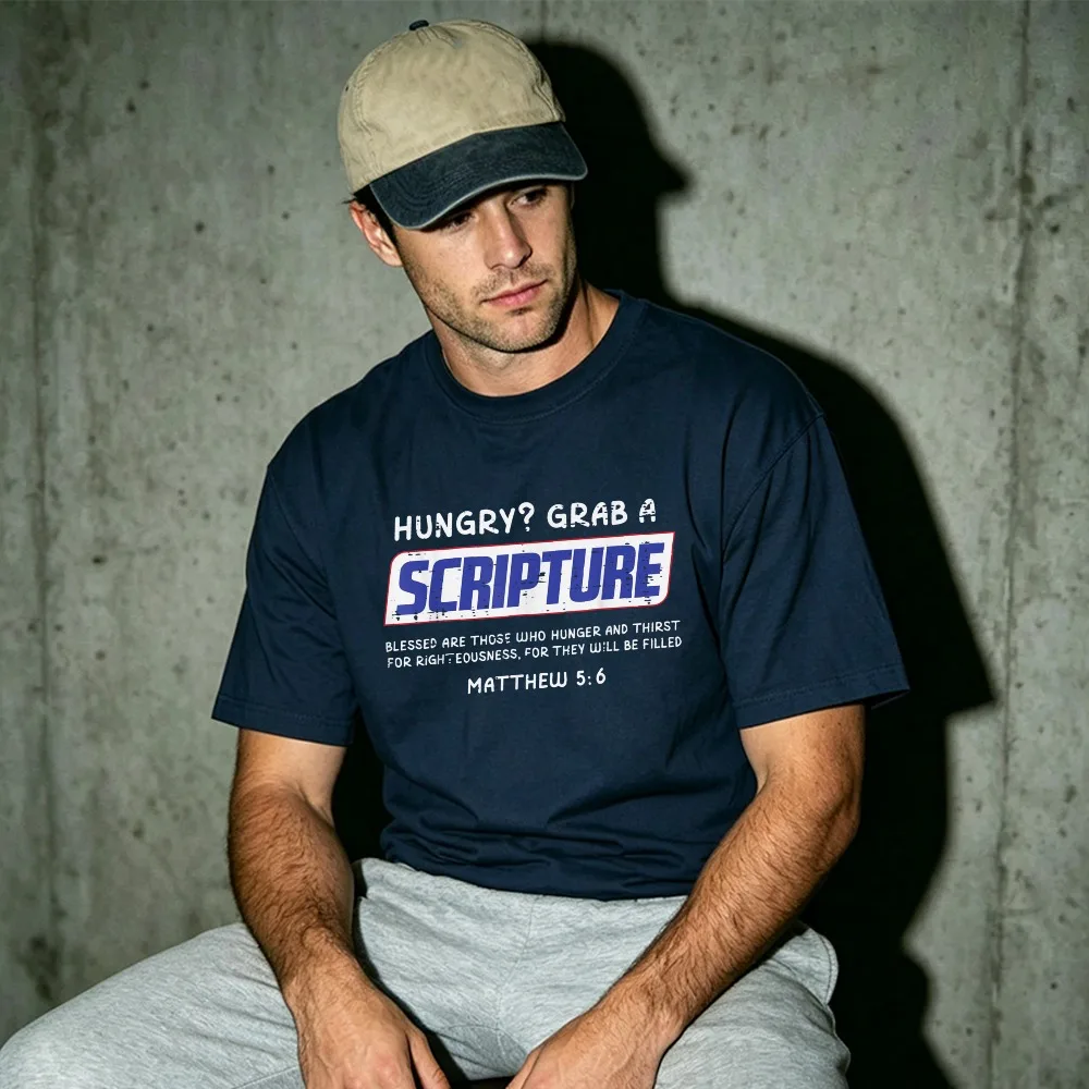 Hungry Grab A Scripture Matthew 5:6 Bible Verse Print Short Sleeve Cotton Tee Casual Christian Faith Religious Clothes