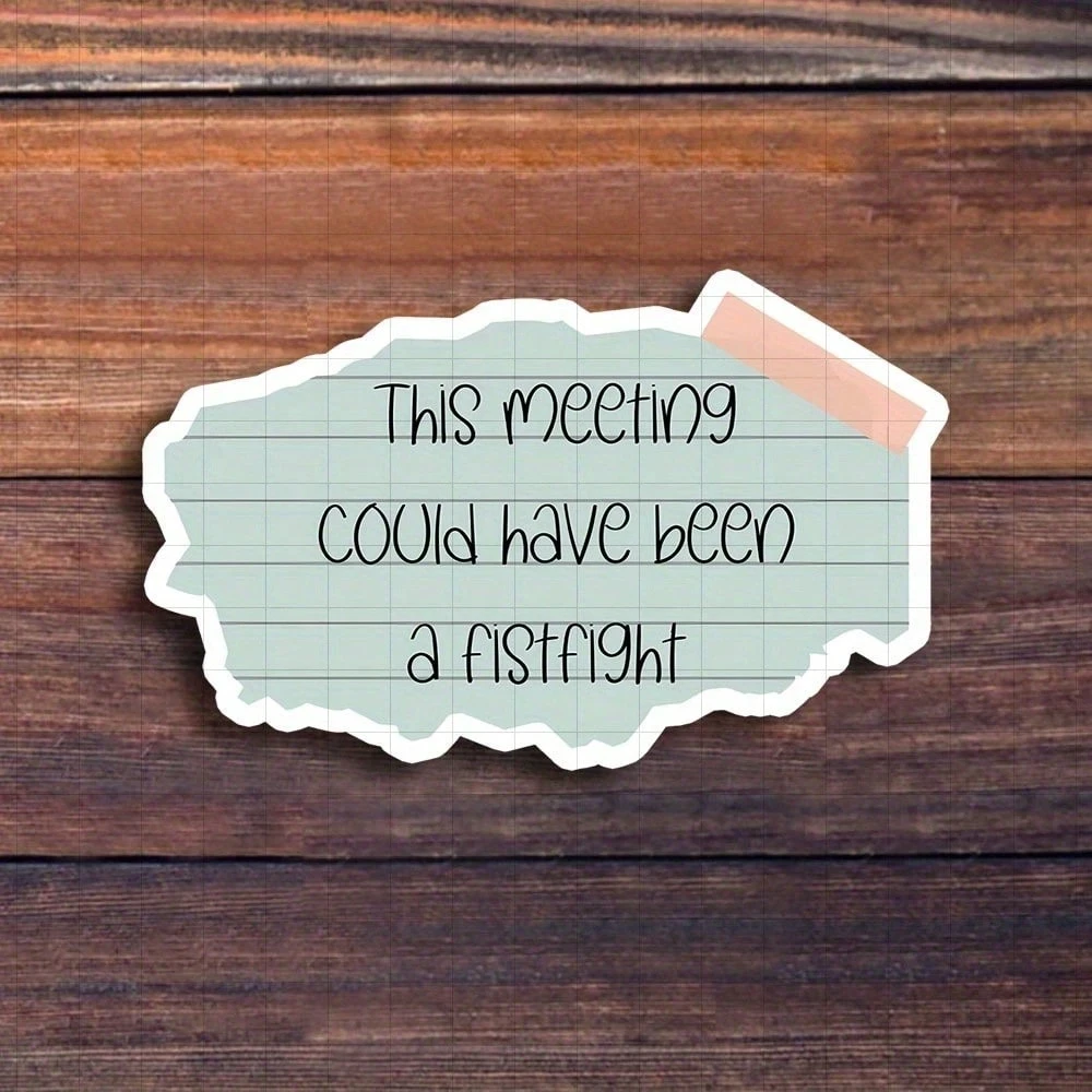 

3-дюймовая наклейка «Это встречи может быть есть электронной почтой», юмористическая для тетрадей, планировщиков, офисного декора, профессионалов, студентов