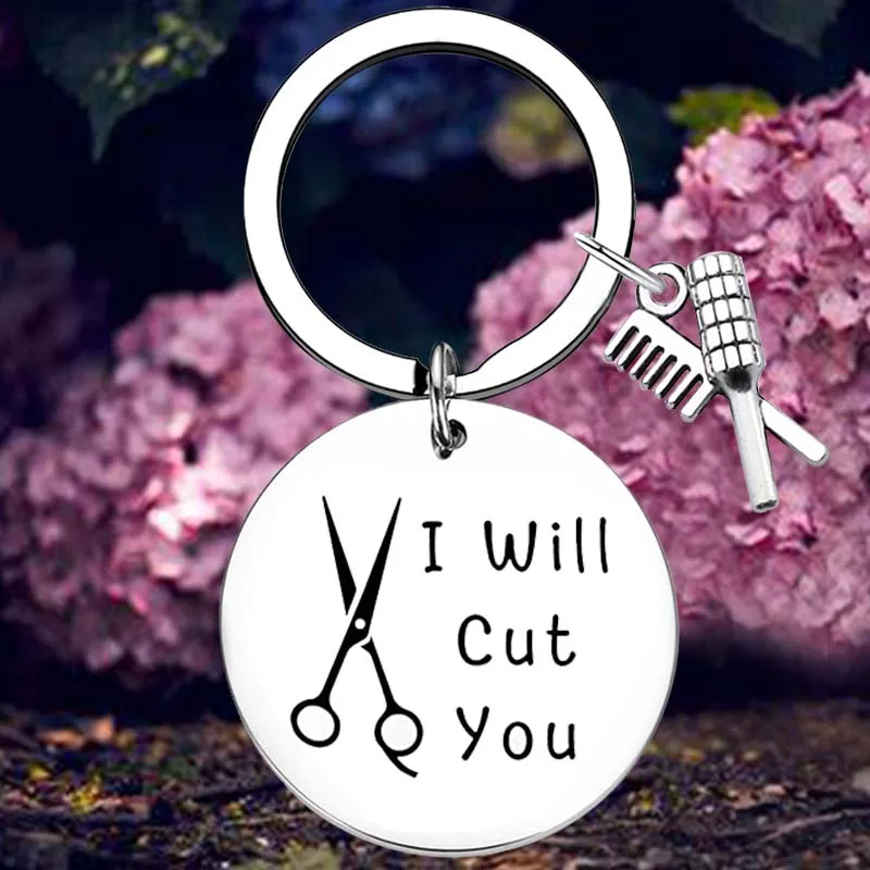 Hairdresser Hair Stylist Gift Keychain I Will Cut You Key Rings Cosmetology Graduation Gift