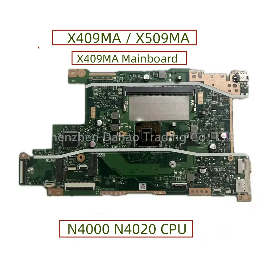 X409MA REV: 2.0 MAIN BOARD For ASUS X409M X409MA M409D M409DA X509M X509MA M509D M509DA Laptop Motherboard With N4000 CPU DDR3