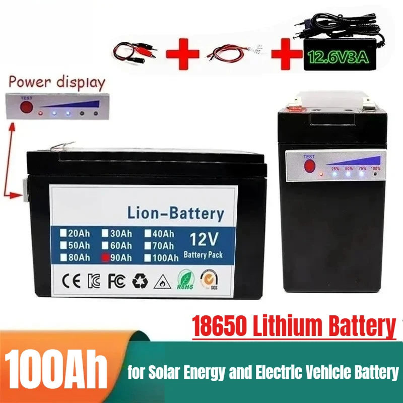 

Upgrade 12V Power Display Battery 100Ah 18650 Lithium Battery Pack for Solar Energy and Electric Vehicle Battery +Charger