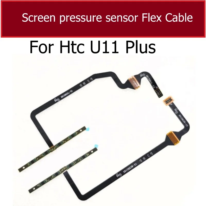 For HTC U11 U11 Plus Gravity Pressure Sensor Grip Flex Cable Left Right  Screen Pressure Touch Sensor Ribbon Spare Parts