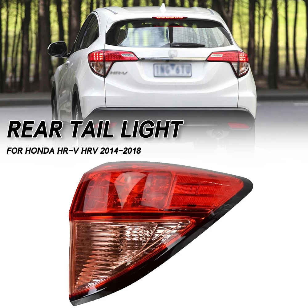 

For Honda HR-V HRV 2014 2015 2016 2017 2018 Car Tail light Rear Bumper Light Stop Brake Lamp Turn Signal Warning