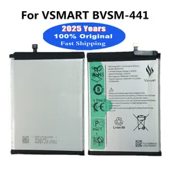 2025 Years 5000mAh Original BVSM-441 Battery For VSMART BVSM-441 BVSM 441 Smart Cell Phone Replacement Battery Batteries