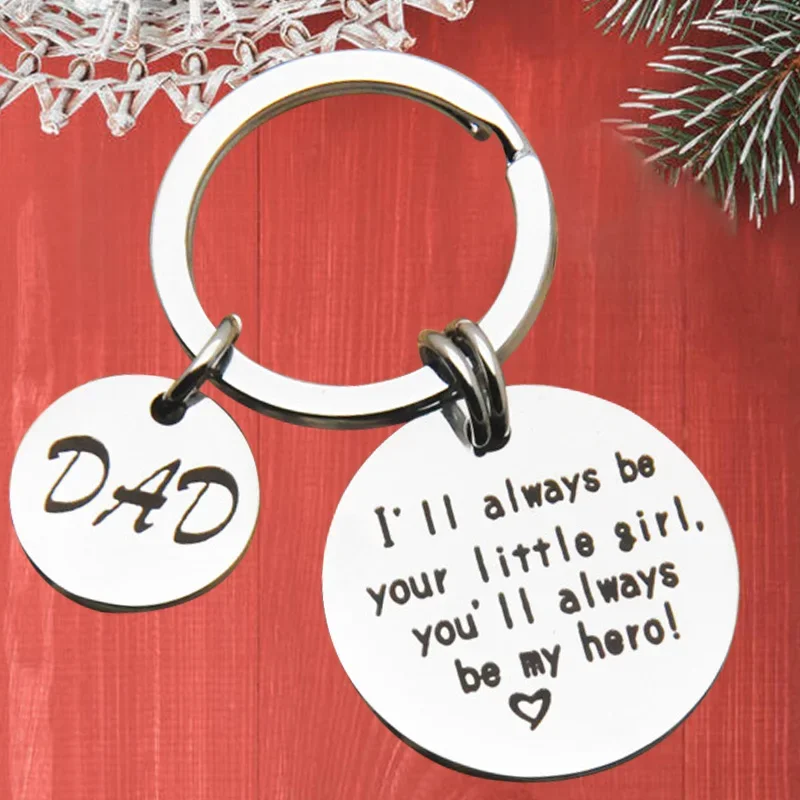 

Metal DAD Keychain pendant I'll always be your little girl, you will always be my hero key chain keyring Father's Day Gift