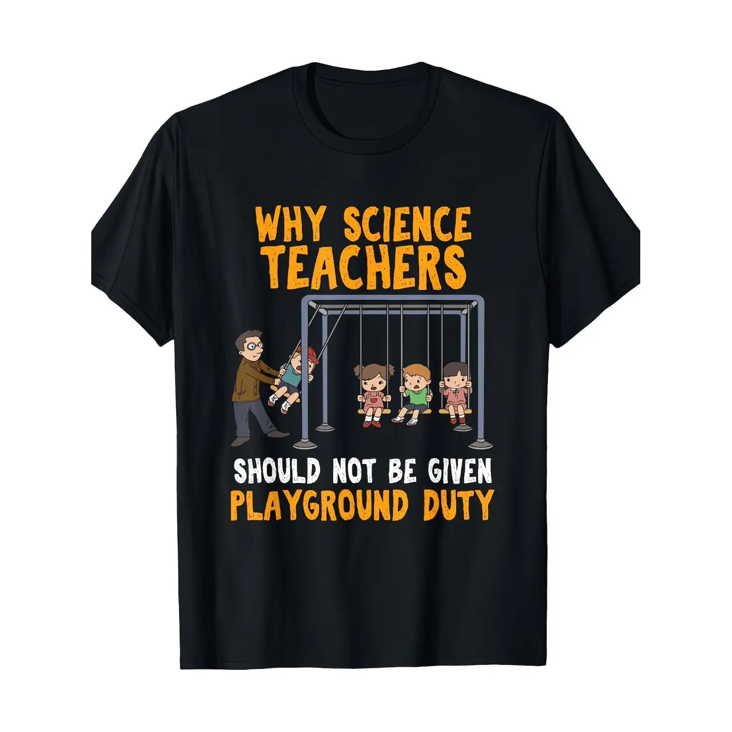 Camiseta vintage divertida para hombre con diseño de profesor de ciencias - "¿Por qué no puede el profesor de ciencias acompañar la fiesta de baile? ¿Cómo puede que su átomo no se mueva? ¿Por qué un profesor de ciencias debería dejar su puesto? No se pueden resolver los problemas de los delinquentes de clase! Camiseta de Manga Corta y Cuello Redondo