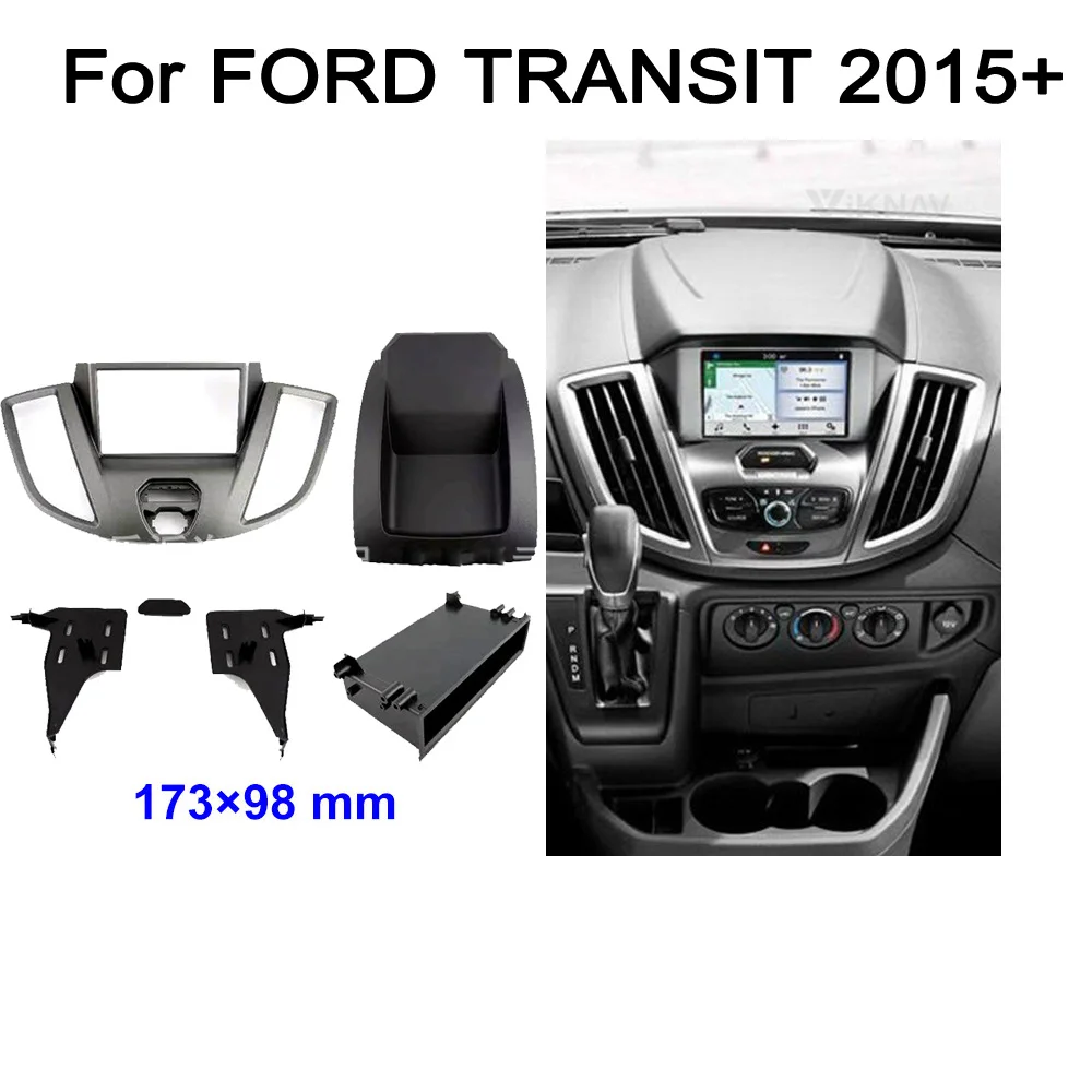 

2 Din Car Radio Fascia for FORD TRANSIT 2015+ car Stereo Panel Dash Mounting Installation Trim Kit Frame Bezel